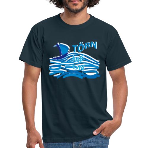 Segelschiff - Sailing -Törn - Männer T-Shirt