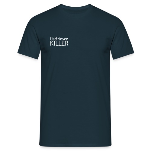 Ostfriesenkiller - Männer T-Shirt