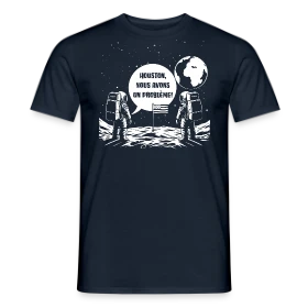 Maquette de T-shirt homme « Houston, Nous avons un Problème - Citation Spatiale » à imprimer et personnaliser