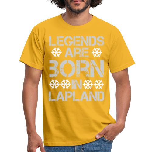 Legends are born in Lapland - Miesten t-paita