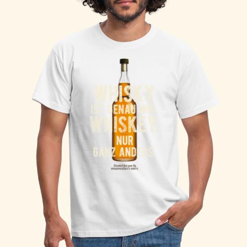 Whisky ist genau wie Whiskey - Männer T-Shirt
