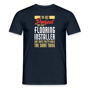 Perfect Flooring Installer Funny Flooring - Männer T-Shirt - Navy - Vorne - AI Model Male 178 light (178cm)
