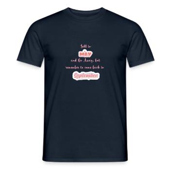 Börsenweisheit: sell in may and go away - Männer T-Shirt - Navy - Vorne - AI Model Male 178 light (178cm)