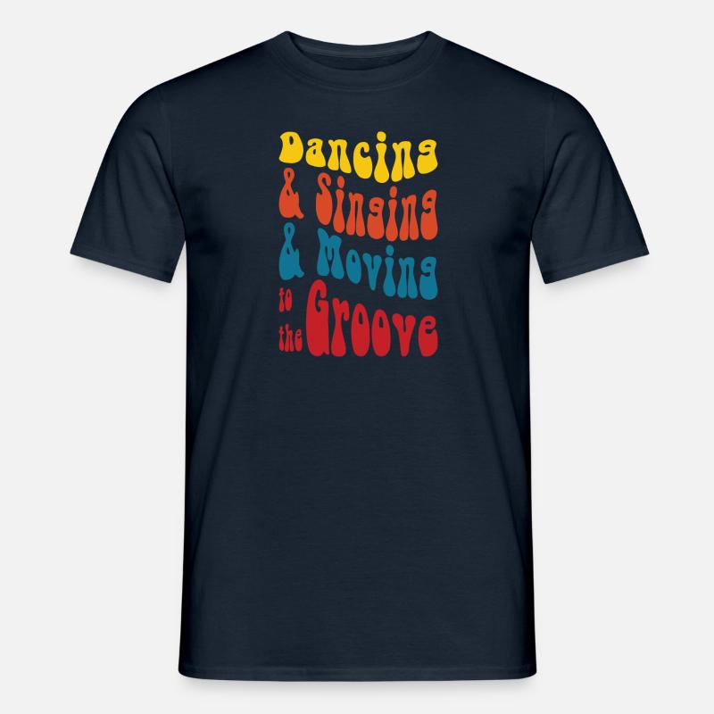 Dancing Singing Moving Grooving - DJing - Männer T-Shirt - Navy