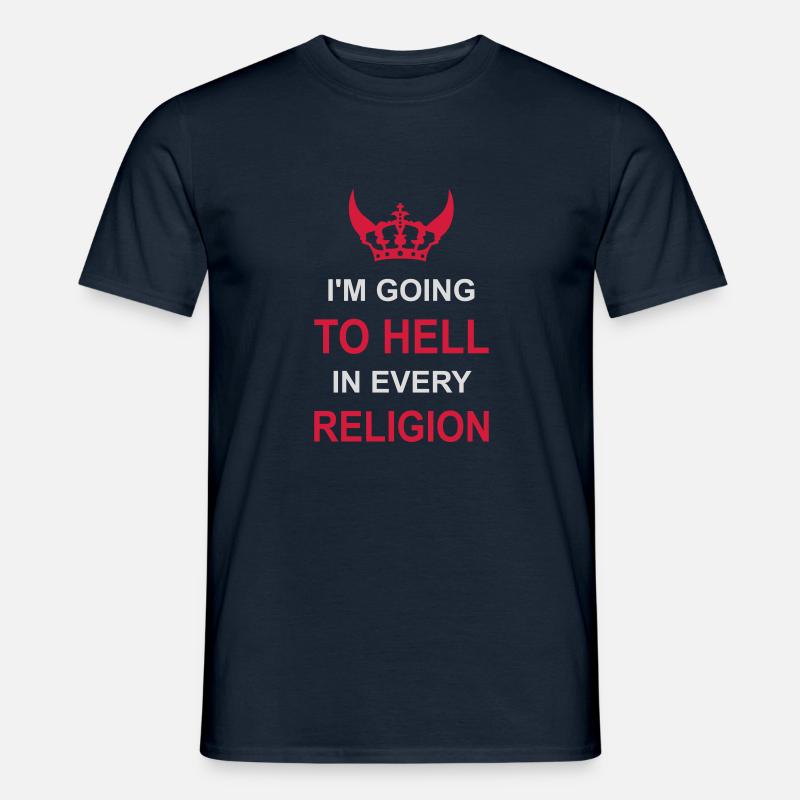 im going to hell - Männer T-Shirt - Navy