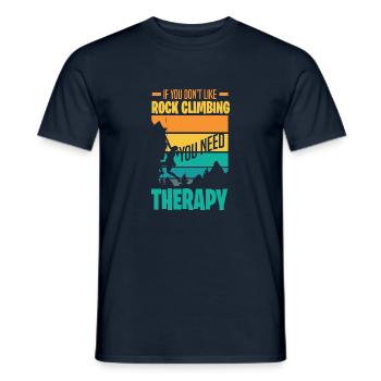 If you dont like rock climbing you need therapy - Männer T-Shirt - Navy - Vorne - AI Model Male 178 light (178cm)