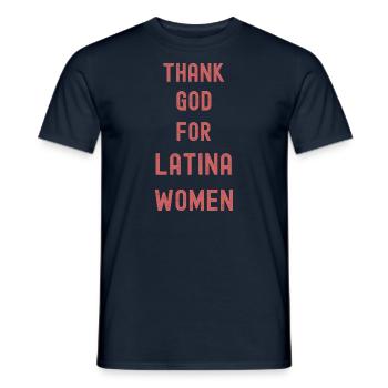 Thank God for Latina Women Hispanic Heritage - Men's T-Shirt - navy - Front - AI Model Male 178 light (178cm)