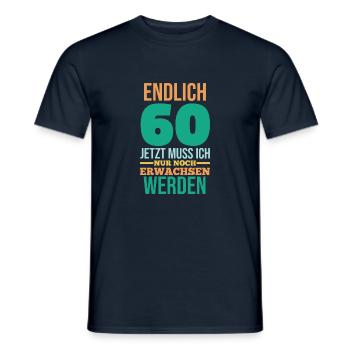 Sechszig 60 Jahre Sechszehnter Geburtstag - Männer T-Shirt - Navy - Vorne - AI Model Male 178 light (178cm)
