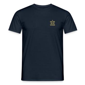 Only Here For The Savasana - Men's T-Shirt - navy - Front - AI Model Male 178 light (178cm)