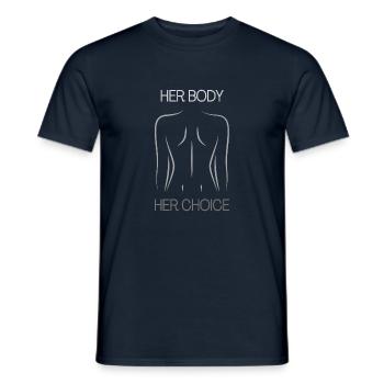 Her body her choice für feministische Männer - Männer T-Shirt - Navy - Vorne - AI Model Male 178 light (178cm)
