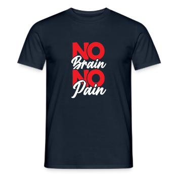 No brain no pain - Männer T-Shirt - Navy - Vorne - AI Model Male 178 light (178cm)