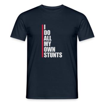all my own stunts - Männer T-Shirt - Navy - Vorne - AI Model Male 178 light (178cm)