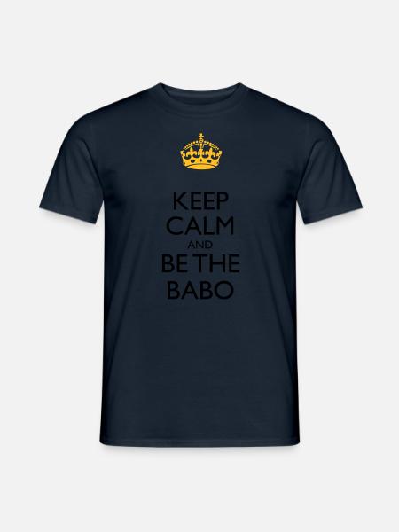 Gardez le calme et la BABO - T-shirt homme - marine