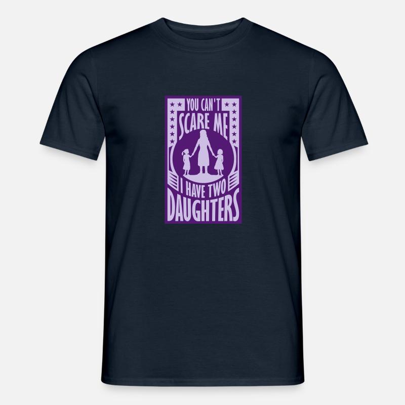 I have two daughters - Männer T-Shirt - Navy