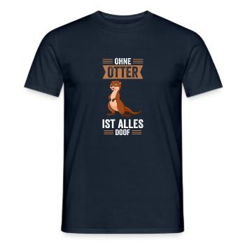 Ohne Otter ist alles doof - Männer T-Shirt - Navy - Vorne - AI Model Male 178 light (178cm)