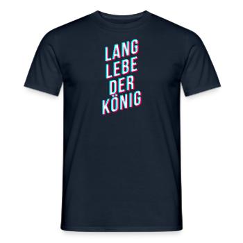 Lang lebe der König - Tiktok Style - Männer T-Shirt - Navy - Vorne - AI Model Male 178 light (178cm)
