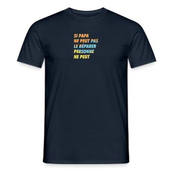 Si papa ne peut le réparer cadeau papa fête des - T-shirt homme - marine - Devant - AI Model Male 178 light (178cm)