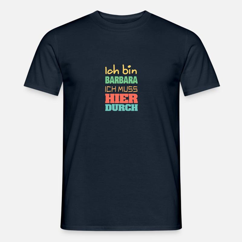 Barbara Geschenkidee - Männer T-Shirt - Navy
