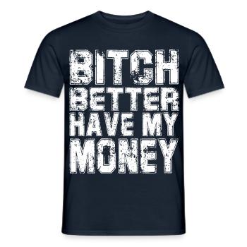 Rugged Money Quote Typografie - Männer T-Shirt - Navy - Vorne - AI Model Male 178 light (178cm)