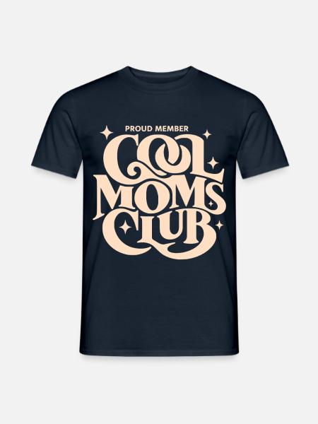 Cool Moms Club - Männer T-Shirt - Navy