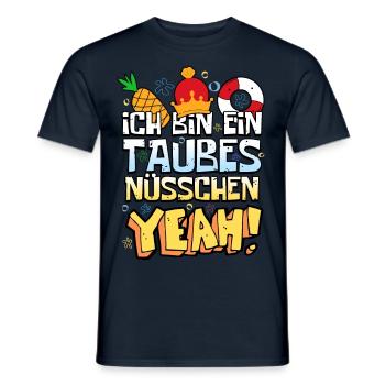 Ich bin ein taubes Nüsschen Yeah Spruch Fernsehen - Männer T-Shirt - Navy - Vorne - AI Model Male 178 light (178cm)
