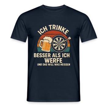Lustiges Dart Geschenk Ich trinke besser - Männer T-Shirt - Navy - Vorne - AI Model Male 178 light (178cm)
