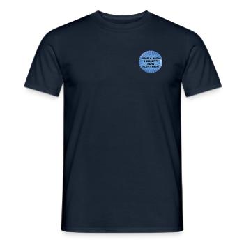 I really wish I weren't here right now - Men's T-Shirt - navy - Front - AI Model Male 178 light (178cm)