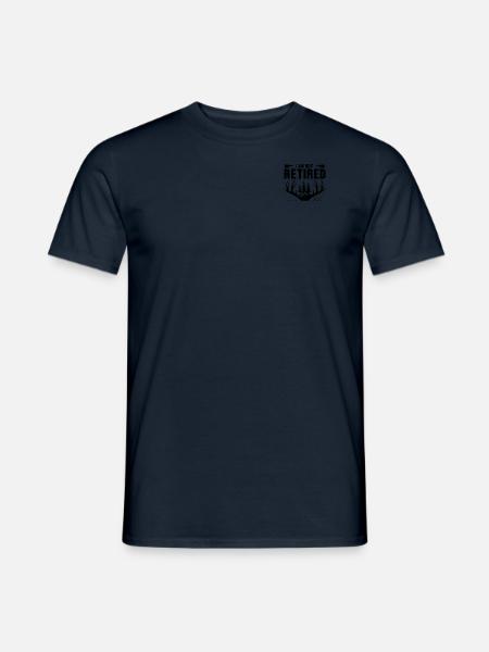 I am not retired - Men's T-Shirt - navy