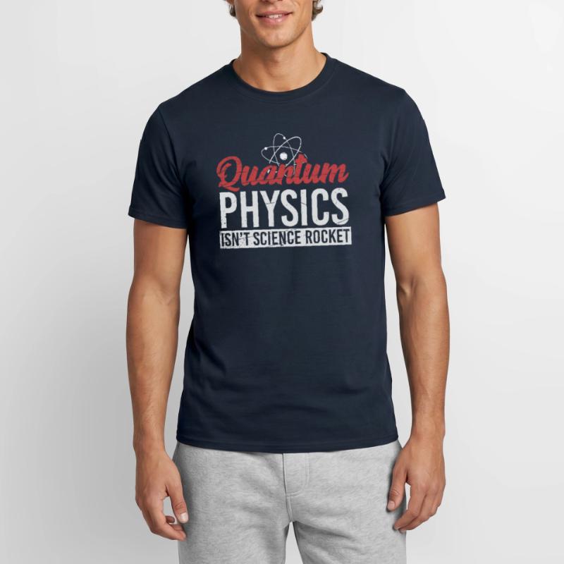 Quantum Physics - Physics - Science Men’s T-shirt