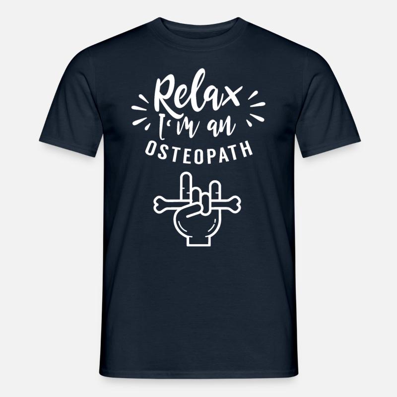 Entspann Dich Ich Bin Ein Osteopath Osteopathie - Männer T-Shirt - Navy
