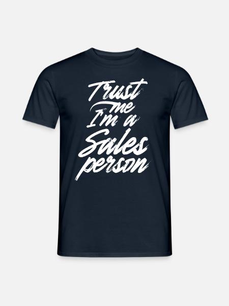 Vertrau Mir Ich Bin Ein Verkäufer Vertrieb Verkauf - Männer T-Shirt - Navy