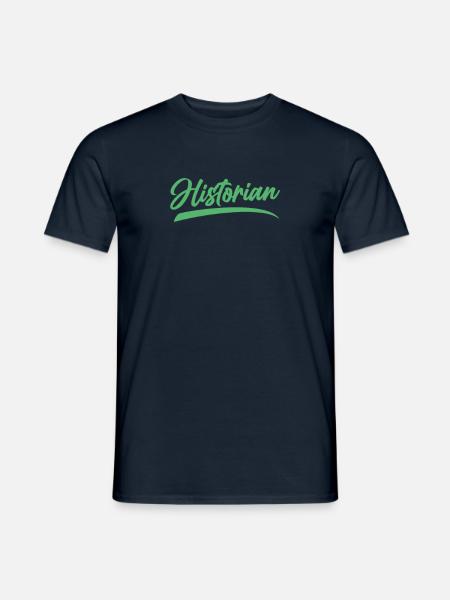 Historian Job Historical History History - Men's T-Shirt - navy