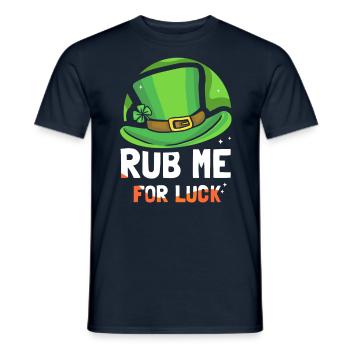 Reibe Mich Für Glück Ire Gälisch Irland Irisch - Männer T-Shirt - Navy - Vorne - AI Model Male 178 light (178cm)