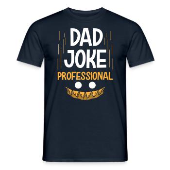 Papa Joke Dad Joke Father Jokes - Men's T-Shirt - navy - Front - AI Model Male 178 light (178cm)