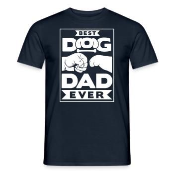 Best Dog Dad Ever Dog Dad Dad - Men's T-Shirt - navy - Front - AI Model Male 178 light (178cm)