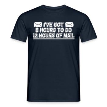 Have 8 hours time To 12 hours post postman - Men's T-Shirt - navy - Front - AI Model Male 178 light (178cm)