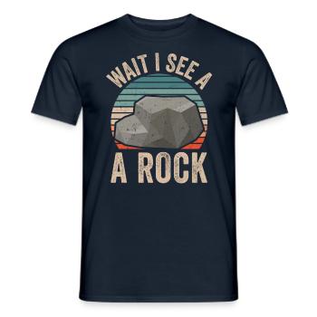 Waiting I See A Stone Geologist Geology Profession - Men's T-Shirt - navy - Front - AI Model Male 178 light (178cm)