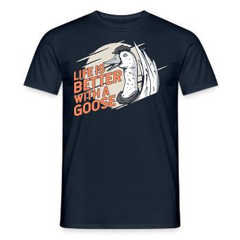Life Is Better With A Goose Animal Geese - Men's T-Shirt - navy - Front - AI Model Male 178 light (178cm)