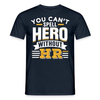 Held Kann Man Nicht Ohne Hr Buchstabieren Personal - Männer T-Shirt - Navy - Vorne - AI Model Male 178 light (178cm)