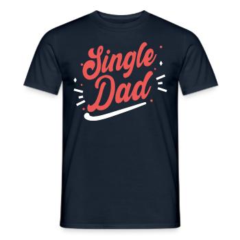 Alleinerziehender Vater Papa Alleinerziehend Papi - Männer T-Shirt - Navy - Vorne - AI Model Male 178 light (178cm)