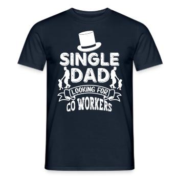 Single Dad Addiction Fellow Papa Single Parent - Men's T-Shirt - navy - Front - AI Model Male 178 light (178cm)