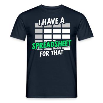 Ich Habe Ein Spreadsheet Dafür Buchhalter Tabelle - Männer T-Shirt - Navy - Vorne - AI Model Male 178 light (178cm)
