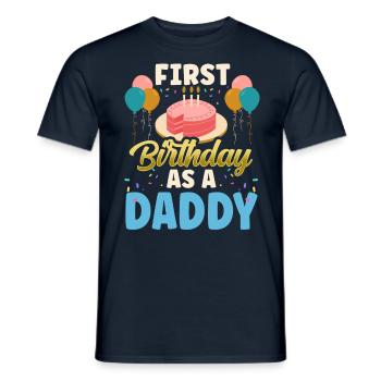 Erster Geburtstag Als Papi Party Vater Papa - Männer T-Shirt - Navy - Vorne - AI Model Male 178 light (178cm)