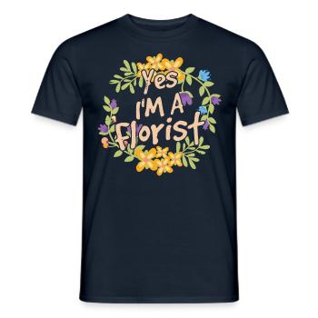 Ja Ich Bin Ein Florist Blumenladen Blume Pflanze - Männer T-Shirt - Navy - Vorne - AI Model Male 178 light (178cm)