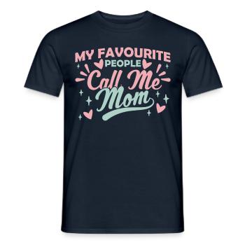 My favorite people call me mom mom mom - Men's T-Shirt - navy - Front - AI Model Male 178 light (178cm)