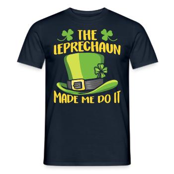 The leprechaun forced me to do so Ire Leprechaun - Men's T-Shirt - navy - Front - AI Model Male 178 light (178cm)