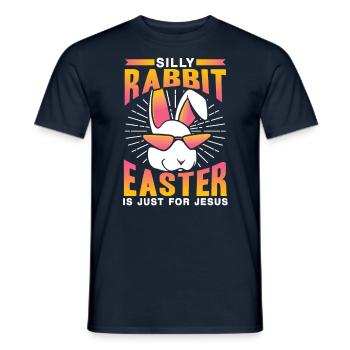 Stupid Rabbit Easter Is Easter Only For Jesus Easter - Men's T-Shirt - navy - Front - AI Model Male 178 light (178cm)
