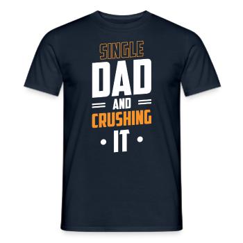 Alleinerziehender Vater Alleinerziehend Papi Papa - Männer T-Shirt - Navy - Vorne - AI Model Male 178 light (178cm)