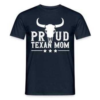 Stolze Texanische Mutter Texanisch Texas Texaner - Männer T-Shirt - Navy - Vorne - AI Model Male 178 light (178cm)