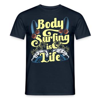 Bodysurfing is life Hobby Bodysurfing Bodysurfer - Men's T-Shirt - navy - Front - AI Model Male 178 light (178cm)